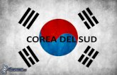 COREA DEL SUD - scuoleasso.gov.it · LA LINGUA Lalingua nazionale è il coreano. L'inglese non è di fatto parlato nel paese, dato che la maggioranza della popolazione parla esclusivamente