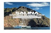 Chiedimi se sono felice - Tasca D'Almerita · viaggi SALINA Alla scoperta dell’isola più verde delle Eolie. Dove, tra un giro in barca e un tuffo nel mare blu, un sorso di Malvasia
