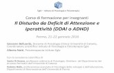 Corso di formazione per insegnanti Il Disturbo da Deficit ... ADHD - Parma... · Iperattività (DDAI o ADHD) Parma, 21-22 gennaio 2016 Giovanni Belluardo, Docente di Psicologia Clinica