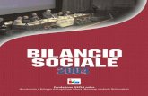 BILANCIO SOCIALE - asphi.org · BILANCIO SOCIALE 2004. ... Camera Commercio, Industria, Artigianato, Agricoltura di Bologna C.I.S. Centro Studi Impresa srl Comune di Bologna ... Prof.Maurizio