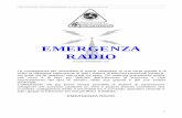 Emergenza Radio Varia/9... · l’operatore produce o legge vengono inviate a tempi regolari alla sal a radio dell’ente che organizza il monitoraggio (Comune) 5.2.