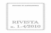RIVISTA n. 1-4/2010 - Diocesi Alessandria · 2012-09-14 · un suo discorso da fare per scuotere il popolo ad una adesione . 7 ... una scelta libera, ... alessandrino come narrazione