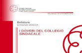 I DOVERI DEL COLLEGIO SINDACALE - Fondazione Bianchini · contrario il libro del collegio sindacale deve essere visionabile dagli amministratori e custodito, di norma, presso la ...
