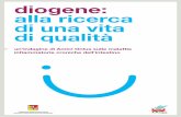 diogene: alla ricerca di una vita di qualità - QS - Quotidiano Sanità · 2011-11-29 · e potrà consentire l’attuazione di programmi di interventi atti a migliorare il “management”