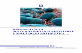 Report 2014 sull' Antibiotico Resistenze - Regione Campania · ASL NA 2 NORD - P.O. POZZUOLI ASL NA 2 NORD - P.O. FRATTAMAGGIORE ASL NA 2 NORD - P.O. GIUGLIANO ... Dr. G. Cioffi Dr.