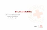 MAXIEMERGENZE - Croce Rossa .Croce Rossa Italiana Emilia Romagna MAXIEMERGENZE â€¢MICRO EMERGENZA