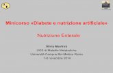 Minicorso «Diabete e nutrizione artificiale» · UOS di Malattie Metaboliche Università Campus Bio-Medico Roma 7-8 novembre 2014 . Roma, ... decorso clinico e della qualità di