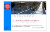 La Comunicazione Digitale - Dipartimento di Ingegneria ... · Facoltà di Ingegneria, ... Slide 8 L’Evoluzione della comunicazione ... Informazioni per la manutenzione e la diagnosi