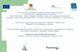 Convenzione tra Regione Siciliana (Dipartimento Istruzione ... · POR FSE 2007 - 2013 - Regione Siciliana - Asse VII - Capacità Istituzionale ... performance organizzative ed individuali