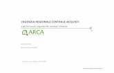 Andrea Martino Direttore Generale ARCA - risorsecomuni.it · Migliora le performance d’acquisto dei singoli Enti Realizzazione e promozione di soluzioni e-procurement, per la gestione