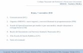 Roma, 7 novembre 2018 - sismec.info · MED/01-Statistica Medica 1. Comunicazioni (FC) 2. Organico MED/01: nuovi ingressi, concorsi/chiamate in programmazione (FM) ... Vincenzo Bagnardi,