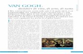 VAN GOGH GIOVANI VOCE - pssf.it · vita e l’arte tormentata di Van Gogh traducendo i suoi capolavori in segmenti cinematograﬁ ci, si è pensato di dedicare questa pagine all’autore