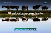 Rivoluzione agricola - Biogas Italy · Paolo Mantovi – CRPA Konrad Schreiber ... Gianni Girotto – Commissione Industria Senato Stefano Saglia ... Canada, USA, Israele, Russia,