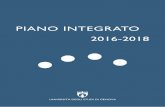 PIANO INTEGRATO 2016-2018 - intranet.unige.it · cos’È il piano integrato ... iniziative e strumenti di comunicazione per la diffusione del programma e della cultura della trasparenza