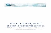 Piano Integrato della Performance - inrim.it · 6 COMUNICAZIONE E TRASPARENZA ... Il Piano Integrato della Performance è un documento unico che sviluppa in chiave sistemica la ...