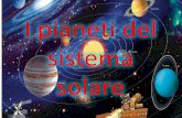 I PIANETI DEL SISTEMA SOLARE - liceomazara.gov.it pianeti del... · Sole. Venere: è l’oggetto più luminoso del cielo notturno. Marte: é detto il pianeta rosso. Giove: è il pianeta