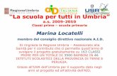 “La scuola per tutti in Umbria” - Studio in mappa · progetto di ricerca-azione sul percorso di ... ricerca aid + c. regionale disabilita’ linguistiche e cognitive asl bologna
