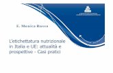 L’etichettatura nutrizionale ili liàin Italia e UE ... · Nutrienti Unità di misura (espressi per 100 g o 100 ml) Valore energetico kcal e kJ Proteine g Carboidrati g ... Vitamine