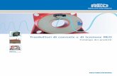 Trasduttori di corrente e di tensione REO - REO Italia · 2 Trasformatori di corrente REO Da diversi anni REO opera nel campo dello sviluppo, della produzione e dell’ottimizzazione