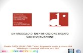 UN MODELLO DI IDENTIFICAZIONE BASATO · Claudia CAPPA (ISAC-CNR-Torino) Responsabile modulo di ricerca CNR “Metodologie e tecnologie didattiche per i DSA” ... La segnalazione