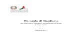 Manuale di Gestione - Dipartimento Protezione Civile · Manuale di Gestione del protocollo informatico, dei flussi documentali e degli archivi * * * Edizione 2011