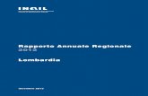 Rapporto Annuale Regionale 2012 Lombardia · Rapporto Annuale Regionale 2012 Indice Sezione 1 – Il contesto economico e il fenomeno infortunistico 1.1. Il contesto macroeconomico