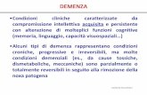 DEMENZA - sunhope.it. Demenze. 12.13.pdf · • Decorso lentamente progressivo ... •Al secondo posto tra le cause di demenza ... EMATOMA SUBDURALE CRONICO COMPRIMENTE LA CONVESSITA’