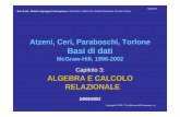 Atzeni, Ceri, Paraboschi, Torlone Basi di dati - DIMES Unicalcuzzocrea/basi/AlgebraRelazionale2.pdf · Atzeni, Ceri, Paraboschi, Torlone Basi di dati McGraw-Hill, 1996-2002 Capitolo