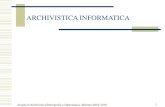 ARCHIVISTICA INFORMATICA - Archivio di Stato di Palermo ... · Sviluppo e diffusione delle tecnologie dell’informazione e ... Modelli di produzione ... che hanno avuto luogo nella
