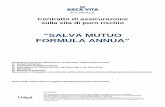 SALV A MUTUO FORMULA ANNUA - Arca Vita · 2017-10-12 · prima registrazione e per conoscere le modalità con cui sarà possibile ... mutuo ipotecario o chirografario a durata fissa