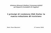 I principi di revisione ISA Italia: la nuova relazione di ... Dott... · 2409 terterc.c. sulla relazione di controllo contabile del c.c. sulla relazione di controllo contabile del