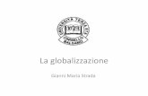 Gianni Maria Strada - utecinisellobalsamo.it · • Per evitare che la globalizzazione ci renda stupidi ... Effetti positivi della rete • G. Small, S. Bookheim e T.Moody hanno fatto
