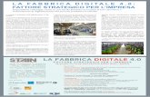 LA FABBRICA DIGITALE 4.0: FATTORE STRATEGICO PER … Gironale... · genera oltre il 50% del PIL. – afferma Fabio Santini -. Direttore Sviluppo e Innovazione Microsoft Italia - Se