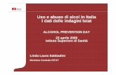 Uso e abuso di alcol in Italia I dati delle indagini Istat · Il passaggio a un diverso modello di consumo risulta più evidente tra i giovani di 18-24 anni Trend Consumo di alcol