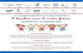I bambini sono il nostro futuro - Sardiniameeting · 14.30 Il percorso clinico nelle urgenze neuropsichiatriche Gian Luigi Melis, Cagliari ... minuti - 5 slide) e per il premio “Renzo