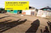 Violazioni dei diritti dei rom in europa - romsintimemory.it · lasciati fuori Violazione dei diritti dei rom in europa index: eur 01/021/2010 amnesty international Settembre 2010