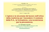 L’igiene e la sicurezza del lavoro nell’ottica della ...archive.forumpa.it/.../92_giuseppe_leocata/92_giuseppe_leocata.pdf · 06/08/2006 · dr. Giuseppe Leocata Medico Competente