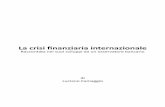 La crisi finanziaria internazionale - aclifc.itaclifc.it/Documenti/2013/_Crisi finanziaria internazionale articoli... · della Caritas, mi è stato chiesto di fare il punto sullo