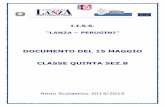 DOCUMENTO DEL 15 MAGGIO CLASSE QUINTA SEZlanza-perugini.gov.it/wp-content/uploads/2015/05/AS-2014_2015... · 14 Lo Muzio Fabrizia 15 Menga Alessandra 16 Morra Viviana 17 Palladino