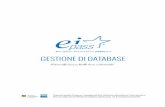 GESTIONE DI DATABASE - didaskoplatform.com · M A 5 1. I DATABASE Il database è uno strumento creato per immagazzinare informazioni e reperirle in modo rapido e veloce per poi elaborarle.