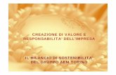 CREAZIONE DI VALORE E RESPONSABILITA’ DELL’IMPRESA … · di Studio per il Bilancio Sociale ... Ottenuto il Premio Conservizi per la Qualit ... SODALITAS SOCIAL AWARD 2005.