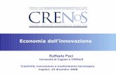 Economia dell’innovazione - Libero Communitydigilander.libero.it/aservice.mail/08-15-12 slide CREATIVITA/08-12... · - Bilancia tecnologica dei pagamenti. Indicatori di innovazione