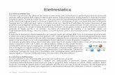 Elettrostatica - ba.infn.itmaggi/edile/Elettrostatica.pdf · Tutte le altre forze, quella elastica, le reazioni vincolari, ... livello saturato, si trovano in natura alla temperatura