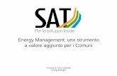 Energy Management: uno strumento a valore aggiunto per i ... · realizzazione del sistema di captazione, accumulo e filtro. ... • Cabina gas SEI a Settimo Torinese ( impianto fotovoltaico
