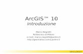 ArcGIS™ 10 - geomatica.como.polimi.itgeomatica.como.polimi.it/corsi/sw_gis/arcgis10_intro.pdf · 3 i formati dei dati geografici •Nel corso degli anni le società che hanno realizzato