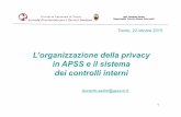 L’organizzazione della privacy in APSS e il sistema dei ...st.fbk.eu/sites/st.fbk.eu/files/sartori.pdf · negazione del consenso alla comunicazione verso il MMG/PLS di ... • Tra