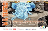 TEATRO! · – Il Teatro della Scuola/Das Theater der Schule 2017” sono il frutto di laboratori teatrali realizzati in alcune scuole primarie e secondarie di primo grado di Bolzano,