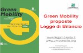 Green Mobility proposte Legge di Bilancio · VOUCHER MOBILITA’ Voucher mobilità sostenibile di mille euro a chi rottama la vecchia auto, sperabile in 24 mesi, per ... e ammessi