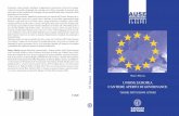 UNIONE EUROPEA CANTIERE APERTO DI GOVERNANCE · Unione Europea, nuove sfide per l’analisi politica pag. IX Capitolo I Le teorie dell’integrazione europea 1. Paradigmi e approcci
