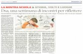 'DSA, una settimana di... · gazzi con Dsa", con Floriana La Femina (psicologa presso distretto Riva del Garda, spor- tello Dsa dati statistici ed ini- ziative in campo, Monica Zam-
